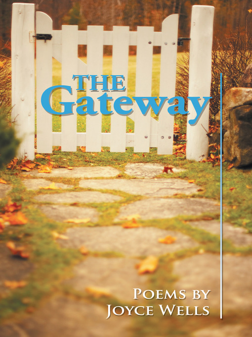 Title details for The Gateway by Joyce Wells - Available